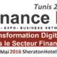 Finance IT Tunis 2016 : L’Evènement de la Transformation Digitale de la Finance en Tunisie