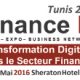 Finance IT Tunis 2016 : L’Evènement de la Transformation Digitale de la Finance en Tunisie