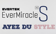 L’EverMiracle S et l’EverSolo : Nouveaux smartphones d’Evertek