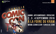 Comic Con Tunisia : 1er salon de la Bande Dessinée, des Arts Numériques, Jeux Vidéo et Pop Culture