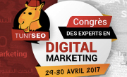Tuni'SEO 2017, le 6ème congrès des Experts en Digital Marketing